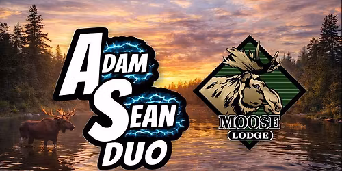 County Line Moose: Adam Sean Duo