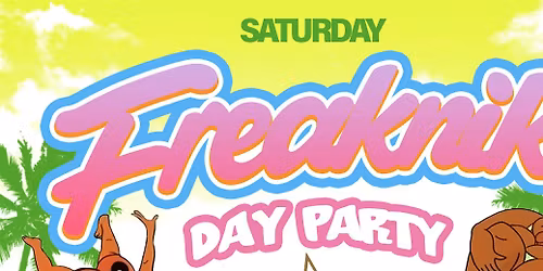 FREAKNIK SPRING BREAK DAY PARTY AT KAMP HTX