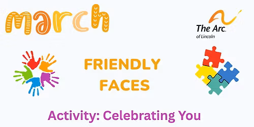 The Arc of Lincoln Friendly Faces