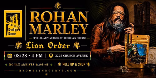 AUG 28 | ROHAN MARLEY | SPECIAL APPEARANCE AT BROOKLYN BOURNE