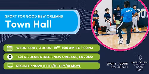 Sport for Good New Orleans Town Hall