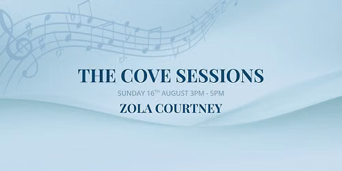 The Cove Sessions with Zola Courtney