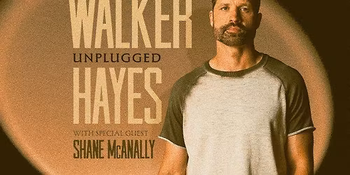 Thunder 106 presents Walker Hayes at the State Theatre
