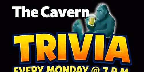 Trivia Every Monday @ 7 p.m.