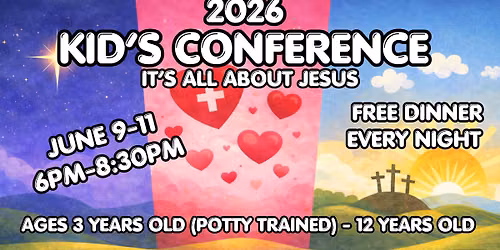 2026 Kid's Conference - It's All About Jesus — 6300 E 24th St, Yuma, AZ, United States, Arizona 85365