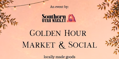 Golden Hour Market & Social 