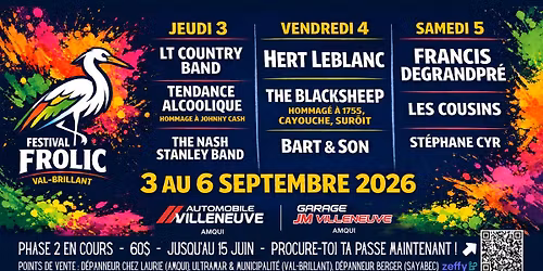 Frolic Val-Brillant 2026 Francis Degrandpr\u00e9 Hert Leblanc LT Country Band Tendance Alcoolique et +