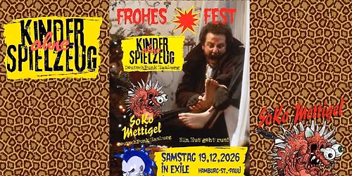 In Exile: SoKo Mettigel & Kinder ohne Spielzeug