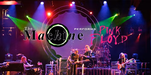 The Machine Performs Pink Floyd at Keswick Theatre