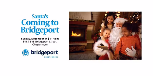 Santa's Coming to Bridgeport!