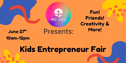 IRC Kids 2026 Kids Entrepreneur Fair
