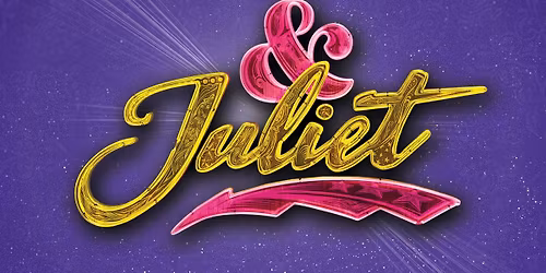 & Juliet : Onstage at the Geelong Arts Centre