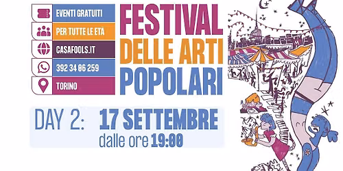 GIORNO 2 - Festival delle Arti Popolari