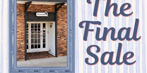 Final Farewell Sale! 
