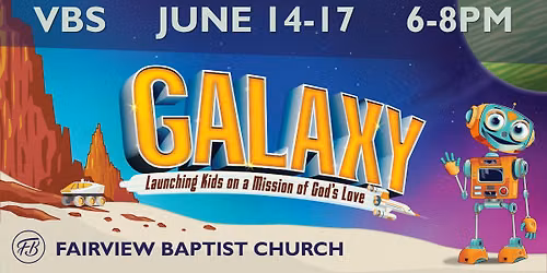 Galaxy Vacation Bible School - 2026
