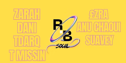 RnB Social  w Zarah, Dani, Tdarq, Tmissin, \u00a3zra, Anu Chaoui, Suavey and more
