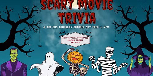 Scary Movie Trivia @ The 205