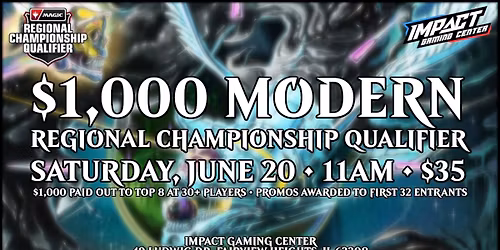 $1,000 Modern Regional Championship Qualifier @ IGC (June)