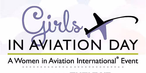 Girls in Aviation Day 2026