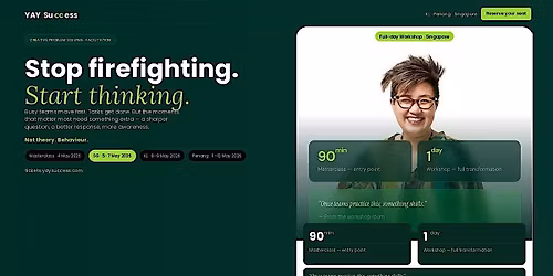 Creative Problem Solving Workshop SG | Stop Firefighting. Start Thinking.