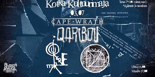 SFP Esitleb: Cape.Wrath, D\u017dA (LV), Perpendikuls Uz (LV), Qaribou @ Kotka Kultuurimaja 03.07