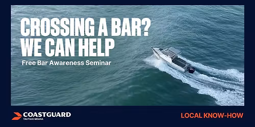 Bar Crossing Seminar - \u014cp\u014dtiki (\u014cp\u014dtiki Harbour Entrance and Ohiwa bar)