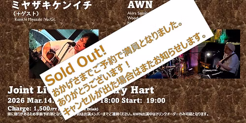 \u30df\u30e4\u30b6\u30ad\u30b1\u30f3\u30a4\u30c1 \/ AWN Joint Live