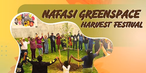 Nafasi Greenspace Harvest Fest