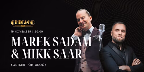 19.11 Marek Sadam & Mikk Saar kontsert-\u00f5htus\u00f6\u00f6k