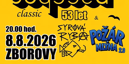 Odyssea, Po\u017e\u00e1r ml\u00fdna 2.0, Syrov\u00e1 ryba -  ZBOROVY 8.8.
