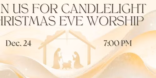 Christmas Eve Worship