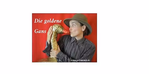 Theaterst\u00fcck Die goldene Gans (Sonneberger M\u00e4rchentage)