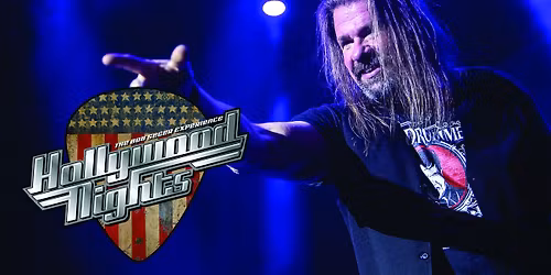 Hollywood Nights -The Bob Seger Experience