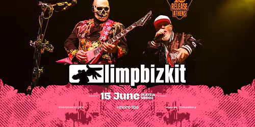 Release Athens 2026 | Limp Bizkit & more tba #10yearanniversary