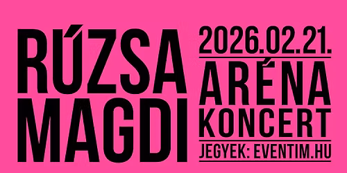 R\u00fazsa Magdi Ar\u00e9na koncert