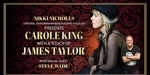 NIKKI NICHOLLS - THE SONGS AND STORY OF CAROLE KING - With a touch of JAMES TAYLOR