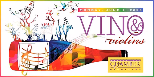 Vino and Violins!