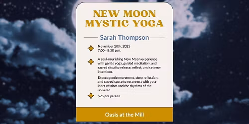 New Moon Mystic Yoga w\/ Sarah Thompson