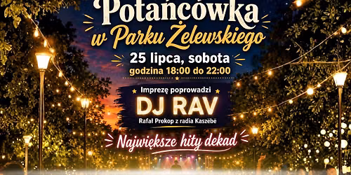 POTA\u0143C\u00d3WKA W PARKU \u017bELEWSKIEGO