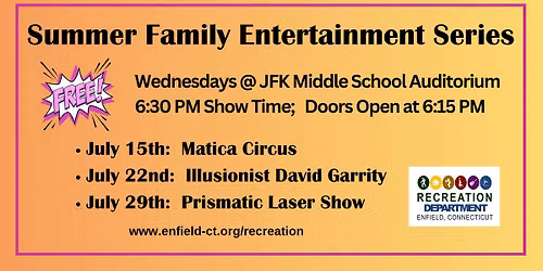 Summer Family Entertainment Series