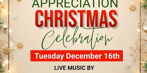 Customer Appreciation Christmas Celebration