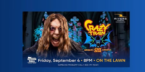 Crazy Train: America's Ozzy Osbourne Experience | Rivers Casino Portsmouth