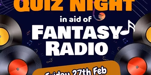 Quiz Night in aid of Fantasy Radio