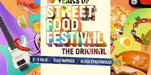 Street FOOD Festival Cluj-Napoca | All stars | 2026 