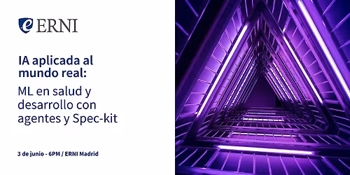 IA aplicada al mundo real: ML en salud y desarrollo con agentes y Spec-kit