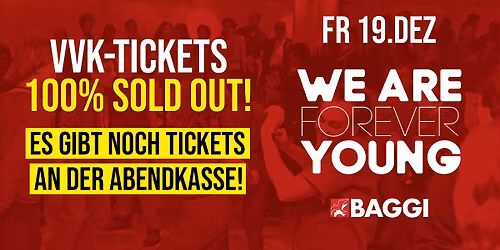 WE ARE FOREVER YOUNG - DIE \u00dc40 PARTY!