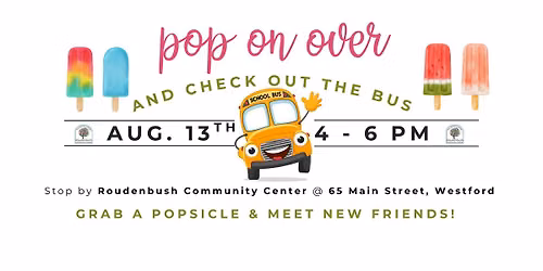 Pop on Over! School Age Open House!