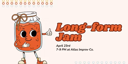 Long-Form Improv Jam