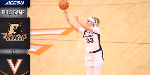 Virginia Cavaliers Women's Basketball vs. Morgan State Bears