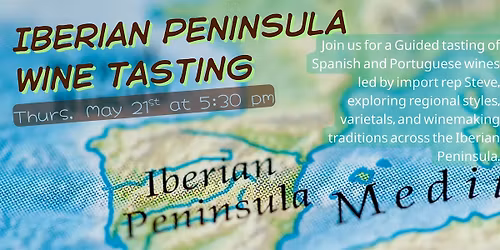 Iberian Peninsula Wine Tasting